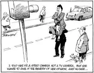 "I told her its a speed camera not a TV camera, but she wants to give it the benefit of her opinion, just in case..." 1 June, 2008