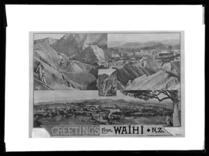 'Greetings from Waihi N.Z.' - composite postcard produced by Joseph Divis