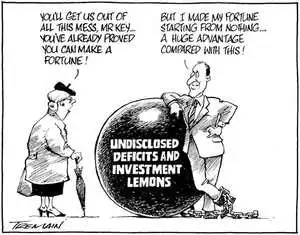 "You'll get us out of this mess, Mr Key... You've already proved you can make a fortune!" "But I made my fortune starting from nothing... A huge advantage compared with this!" 'Undisclosed deficits and investment lemons.' 7 December, 2008.
