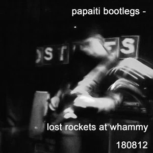 Lost Rockets at Whammy : 180812.