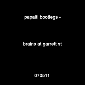 Brains at Garrett St : 070511.
