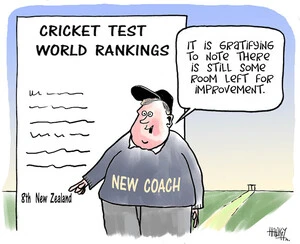 "It is gratifying to note there is still some room left for improvement." 'Cricket test world rankings - 8th New Zealand.' 9 December, 2008.