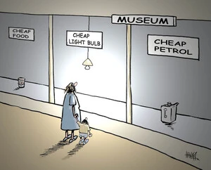 'Cheap food, cheap light bulb, cheap petrol'. 18 June, 2008