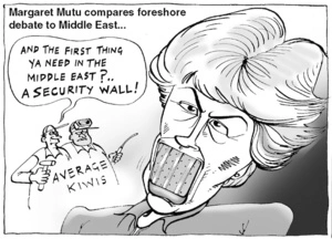 Margaret Mutu compares foreshore debate to Middle East... "And the first thing ya need in the Middle East?.. A SECURITY WALL!" 31 August, 2004