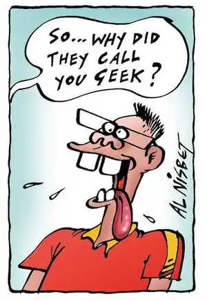 Nisbet, Al, 1958- :'So... why did they call you geek?' Christchurch Press, ca. 24 September, 2002.