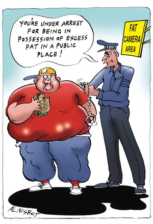 "You're under arrest for being in possession of excess fat in a public place!" Fat Camera Area. 24 September, 2004