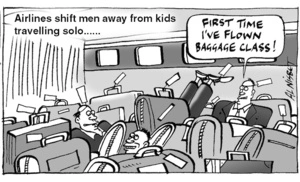 Airlines shift men away from kids travelling solo..."First time I've flown baggage class!" 2 December, 2005