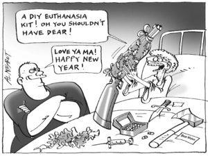 "A DIY euthanasia kit! Oh you shouldn't have dear!" "Love ya ma! Happy new year!" 22 December, 2004