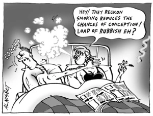 "Cough!" "Hey! They reckon smoking reduces the chances of conception! Load of rubbish eh?" 13 February, 2004