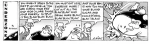 "You haven't stuck to the diet plan, Michelle! You are eating high fat and high calorie foods. Your energy output is too blah! blah! blah!" "You must eat less, exercise more! Cut out all the blah! blah! and drink more blah! blah! blah! blah!" "WHUMP!" "OOF!" 10 January, 2008