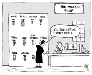 The Muzzle shop. "I'll take that one - don't wrap it." 1 March, 2003.