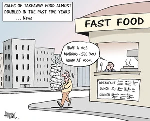 Sales of takeaway food almost doubled in the past five years...News. "Have a nice morning, see you again at noon." 15 March, 2007