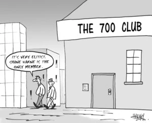 The 700 Club. "It's very elitist. Shane Warne is the only member." 28 December, 2006.