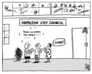 Hamilton City Council. "Peace on Earth and mercy......" "LOUDER!" 13 December, 2002.