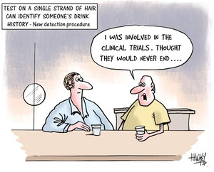 Test on a single strand of hair can identify a person's drink history - new detection procedure. "I was involved in the clinical trials. Thought they would never end..." 20 April, 2007