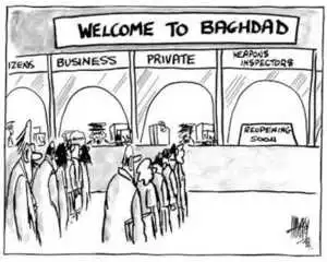 Hawkey, Allan Charles, 1941- :Welcome to Baghdad. [Cit]izens. Business. Private. Weapons Inspectors. Reopening soon. Waikato Times, 18 September 2002.