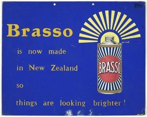 Reckitt and Sons Ltd :Brasso is now made in New Zealand, so things are looking brighter! [1930s]