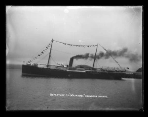 Departure of SS Waikare from Port Chalmers on her Round the Sounds tour of the West Coast Sounds.