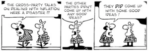 "The cross-party talks on dealing with inflation were a disaster!!!" "The other party didn't come up with any good ideas?" "They DID come up with some good ideas!" 1 May, 2007