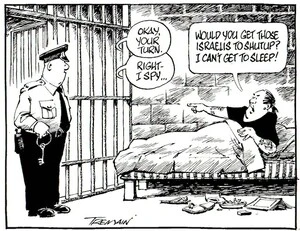 Tremain, Garrick 1941- :Would you get those Israelis to shut up? I can't get to sleep! Otago Daily Times, 17 July 2004.