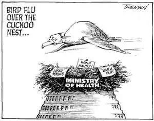 Bird flu over the cuckoo nest... 9 October, 2005.