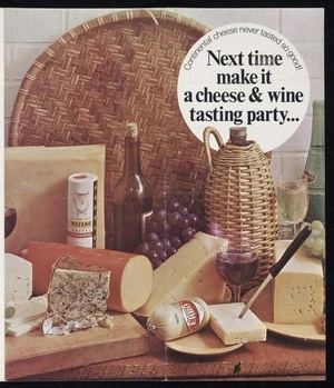 New Zealand Co-operative Rennet Company :Next time make it a cheese & wine tasting party ... Continental cheese never tasted so good! With the compliments of the N.Z. Co-op. Rennet Co. Limited, PO Box 122, Eltham. Lithographed by A Gyles & Sons Ltd. [ca 1965]