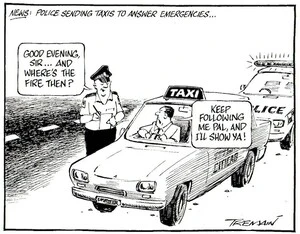 Tremain, Garrick, 1941- : News. Police sending taxis to answer emergencies... Otago Daily Times [ca 18 October 2004]