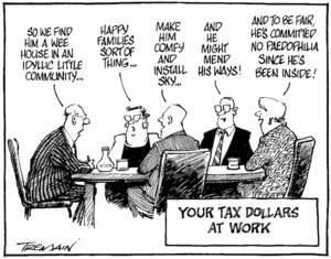 Tremain, Garrick 1941- :Your tax dollars at work. Otago Daily Times, 23 July 2004.