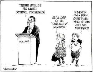 "There will be no more school closures." 29 September, 2005.