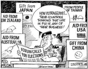 "How outrageous!... These countries thinking that life in Fiji is any of their business!" 11 December, 2008.