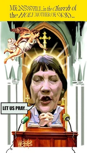 Webb, Murray, 1947-:Helen Clark. Meanwhile... in the Church of the Holy Mother of God... Let us pray... [ca 5 March 2004]
