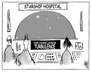 Starship Hospital. Name change looming turbulence. 28 April, 2003.