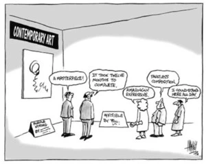 Contemporary art. "A masterpiece!" "It took twelve months to complete." "Amazingly expressive." "Faultless composition." "I could stand here all day." 3 September, 2003.