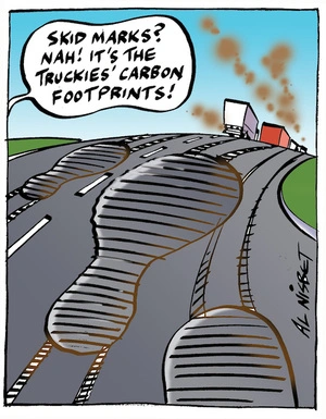 "Skid marks? Nah! It's the truckies' carbon footprints!" 5 July, 2008