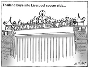Thailand buys into Liverpool soccer club... YOU'LL NEVER WOK ALONE. 20 May, 2004