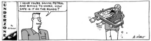 "I hear you're saving petrol and biking to work. How safe is it on the roads?" 7 June, 2008