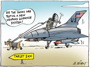 "See the Yanks are testing a new weapons guidance system!" TARGET 5KM. 21 May, 2004