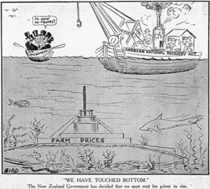 Bird, fl 1933 :We have touched the bottom. The New Zealand Government has decided that we must wait for prices to rise. I'm goin' no trumps! N.Z. Government. American National Recovery Act. Farm prices. 10 November 1933.