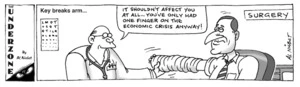 "It shouldn't affect you at all... You've only had one finger on the economic crisis anyway!" 20 January 2009.
