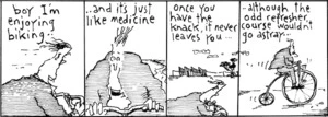 "Boy I'm enjoying biking.. and it's just like medicine. Once you have the knack, it never leaves you... although the odd refresher course wouldn't go astray..." 7 August 2007