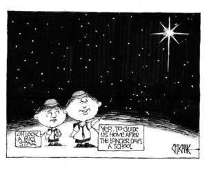 "Oh look... A big star." "Yep... To guide us home after the longer days at school." 24 December 2008.