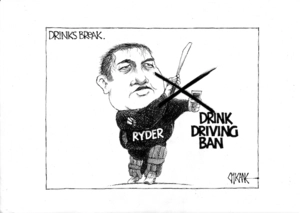 Drinks break. Drink driving ban. 'Ryder.' 12 January 2009.