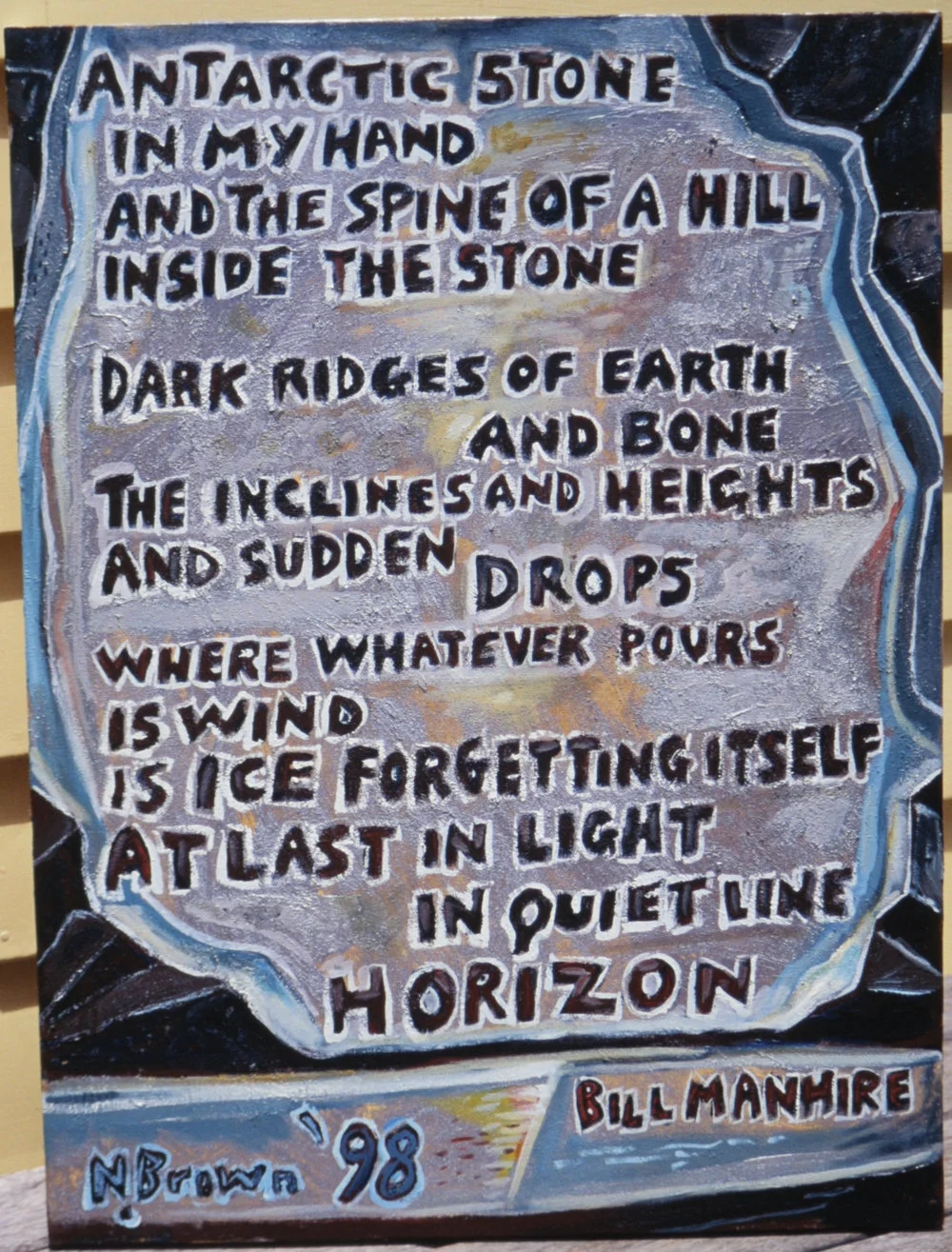 Nigel Brown; Antarctic Stone, acrylic on canvas, words by Bill Manhire
