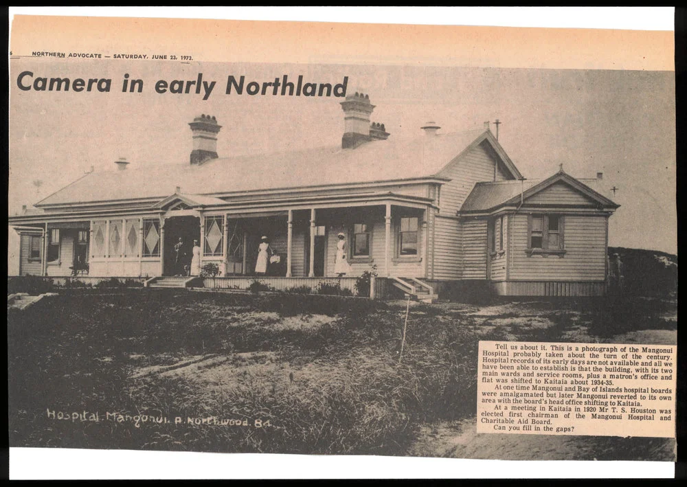 Camera in early Northland : Mangonui Hospital