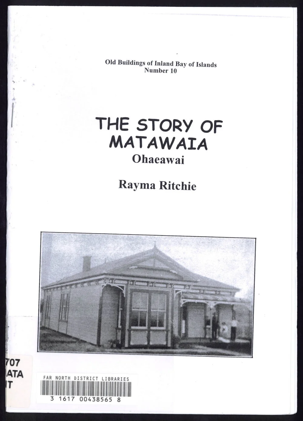 The story of Matawaia, Ohaeawai
