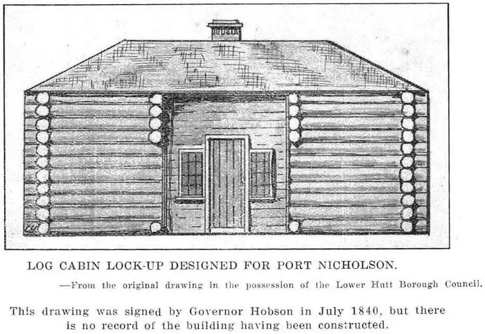 Log Cabin Lock-Up Designed For Port Nicholson.
