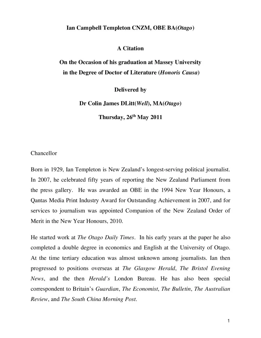 Honorary doctorate citation, Ian Campbell Templeton, 2011