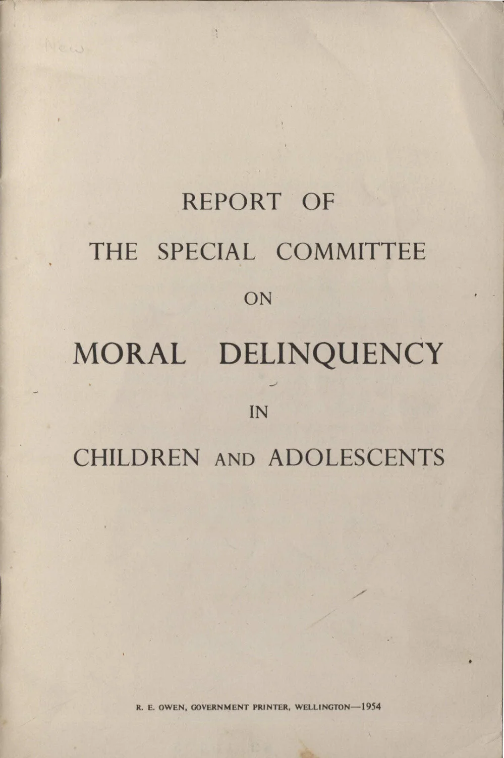 Report of the Special Committee on moral delinquency in children and adolescents