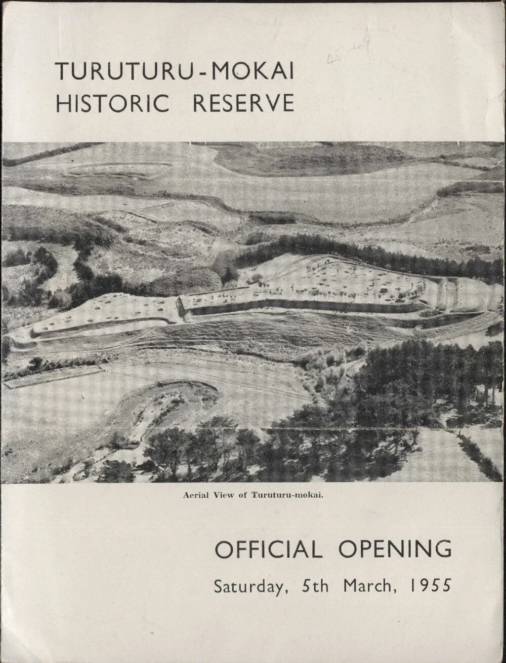 Turuturu-Mokai: historic reserve: official opening, Saturday, 5th March 1955