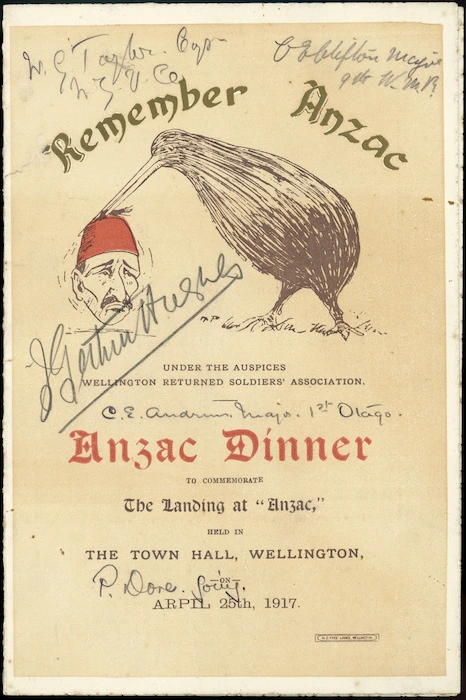 Wellington Returned Soldiers' Association :Remember Anzac. Anzac dinner to commemorate the landing at "Anzac", held in the Town Hall Wellington on Arpil [April] 25th 1917. [Front cover]